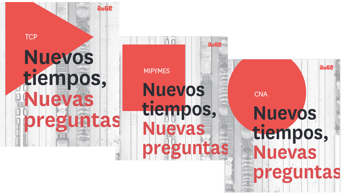 Tres materiales de AUGE con lo más relevante para TCP, MIPYMES y CNA aquí en el Portal