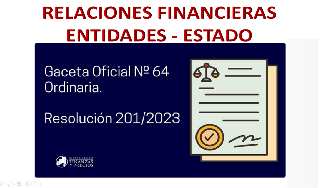 Modificado  Sistema de Relaciones Financieras entre las entidades estatales cubanas y el Estado.